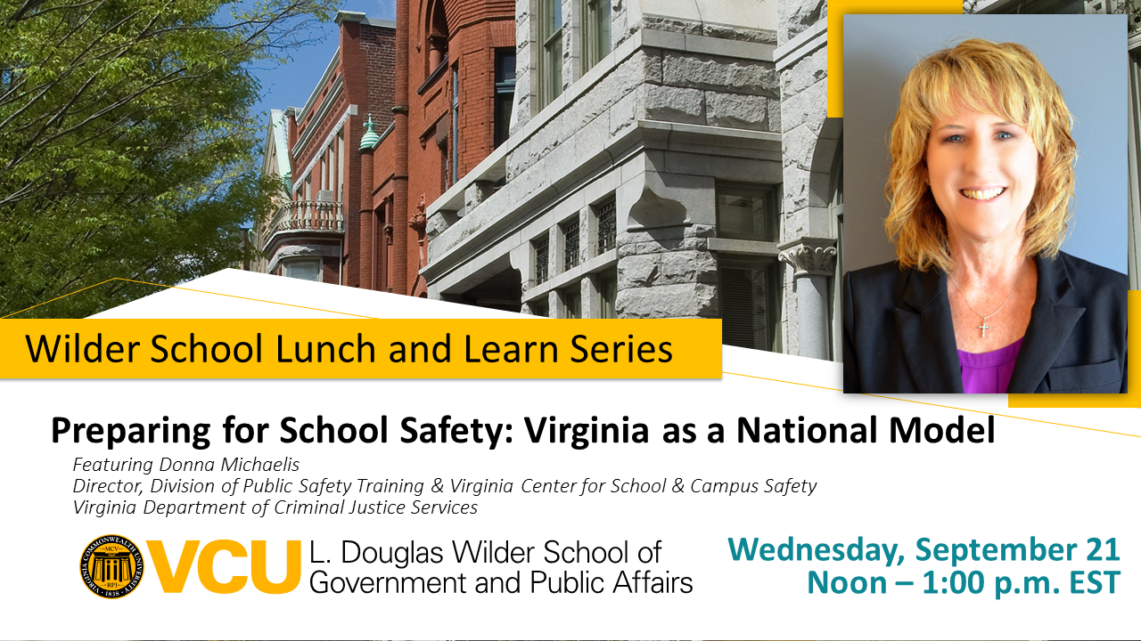 Donna Michaelis, Director of the Division of Public Safety Training and the Virginia Center for School and Campus Safety at the Virginia Department of Criminal Justices Services
